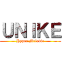 ＵＮＩＫＥ (Hyper Melodic)