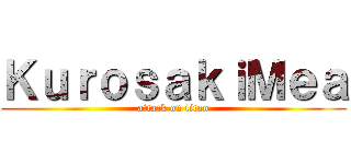 ＫｕｒｏｓａｋｉＭｅａ (attack on titan)