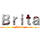 Ｂｒｉｔａ (Brita)