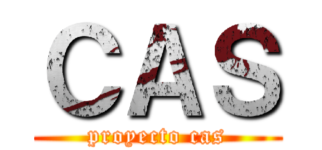 ＣＡＳ (proyecto cas)