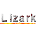 Ｌｉｚａｒｋ (attack)