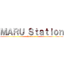 ＭＡＲＵ Ｓｔａｔｉｏｎ (YouTuber)