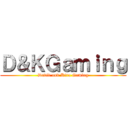 Ｄ＆ＫＧａｍｉｎｇ (David and Kira Gaming)