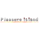 Ｐｌｅａｓｕｒｅ Ｉｓｌａｎｄ  (The Ugly Duck)