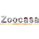 Ｚｏｏｃａｓａ (attack on seo)