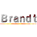 Ｂｒａｎｄｔ (attack on titan)