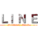 ＬＩ Ｎ Ｅ (Modified by Mrs.R)