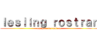 ｌｅｓｌｉｎｇ ｒｏｓｔｒａｎ (equipo de las mujeres)