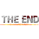ＴＨＥ ＥＮＤ (the  ned  THE END)