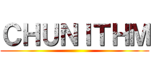 ＣＨＵＮＩＴＨＭ ()