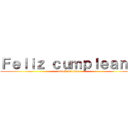 Ｆｅｌｉｚ ｃｕｍｐｌｅａｎｏ (attack on titan)