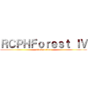 ＲＣＰＨＦｏｒｅｓｔ ＩＶ (attack on titan)