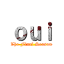 ｏｕｉ (The Final Season)