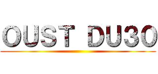 ＯＵＳＴ ＤＵ３０ ()