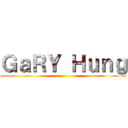 ＧａＲＹ Ｈｕｎｇ ()