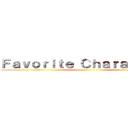 Ｆａｖｏｒｉｔｅ Ｃｈａｒａｃｔｅｒｓ ()