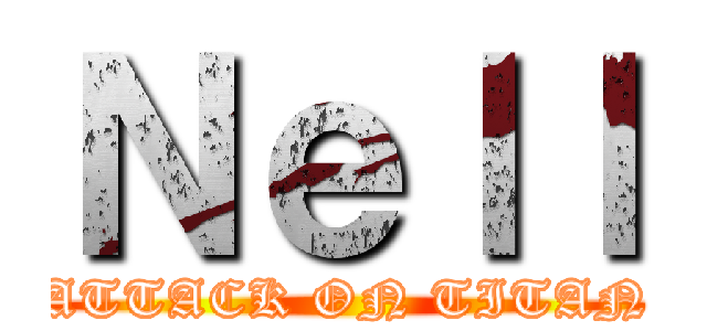 Ｎｅｌｌ (ATTACK ON TITAN)