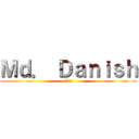 Ｍｄ． Ｄａｎｉｓｈ (521)