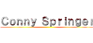 Ｃｏｎｎｙ Ｓｐｒｉｎｇｅｒ ()