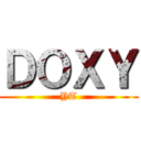 ＤＯＸＹ (YT)