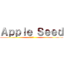 Ａｐｐｌｅ Ｓｅｅｄ (リンゴの種)