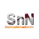 ＳｎＮ (Shyingeki no Noobs)