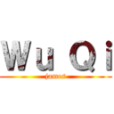 Ｗｕ Ｑｉ (james)