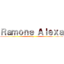 Ｒａｍｏｎｅ Ａｌｅｘａ (King)
