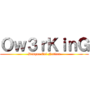 Ｏｗ３ｒＫｉｎＧ (Disque Cri Nation)