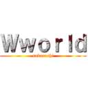 Ｗｗｏｒｌｄ (subarashi)