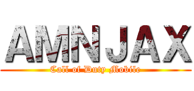 ＡＭＮＪＡＸ (Call of Duty Mobile)