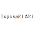 Ｔｏｙｏｓａｋｉ Ａｋｉ (Pray - RuliwebPray)