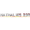 ＮＡＴＨＡＬＩＥＳ ２３ＲＤ ()