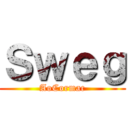 Ｓｗｅｇ (AoCormac)