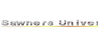 Ｓａｗｎｅｒｓ Ｕｎｉｖｅｒｓｉｔé Ｓｃｈｏｏｌ ()