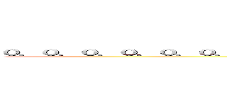 ０．０．０．０．０．０．０．０．０．０．０．０．０．０．０．０．０．０．０．０ (0.0.0.0.0.0.0)