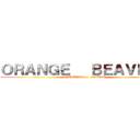 ＯＲＡＮＧＥ   ＢＥＡＶＥＲＳ (SAITAMA       SAKAE)