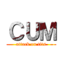 ＣＵＭ (attack on tits)