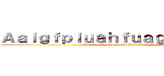 Ａａｉｇｆｐｉｕａｈｆｕａｇｆｉｈｆｈｆａ (Roberto A, Camila R, Priscila L 11-3)