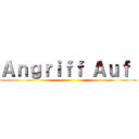 Ａｎｇｒｉｆｆ Ａｕｆ  ()