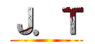 Ｊ．Ｔ ()