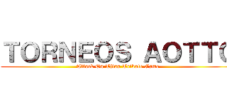 ＴＯＲＮＥＯＳ ＡＯＴＴＧ (Attack On Titan Tribute Game)