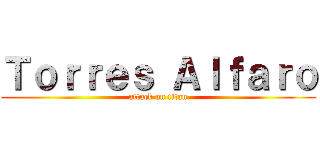 Ｔｏｒｒｅｓ Ａｌｆａｒｏ (attack on titan)