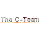 Ｔｈｅ Ｃ－Ｔｅａｍ (WAR pt. 1)