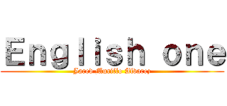 Ｅｎｇｌｉｓｈ ｏｎｅ (Jared Murillo Alvarez)