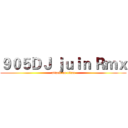 ９０５ＤＪ ｊｕｉｎ Ｒｍｘ (attack on titan)