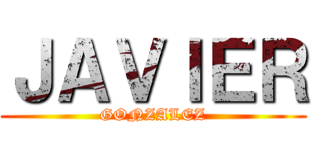 ＪＡＶＩＥＲ (GONZALEZ)