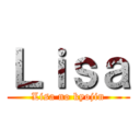 Ｌｉｓａ (Lisa no kyojin)