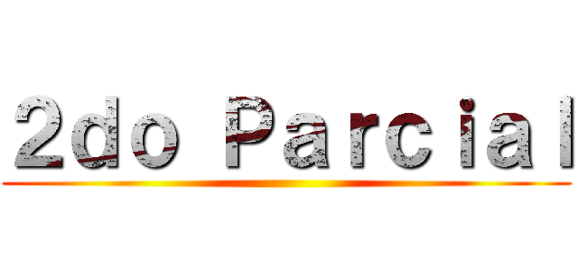 ２ｄｏ Ｐａｒｃｉａｌ ()