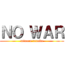 ＮＯ ＷＡＲ (minoru tanaka)